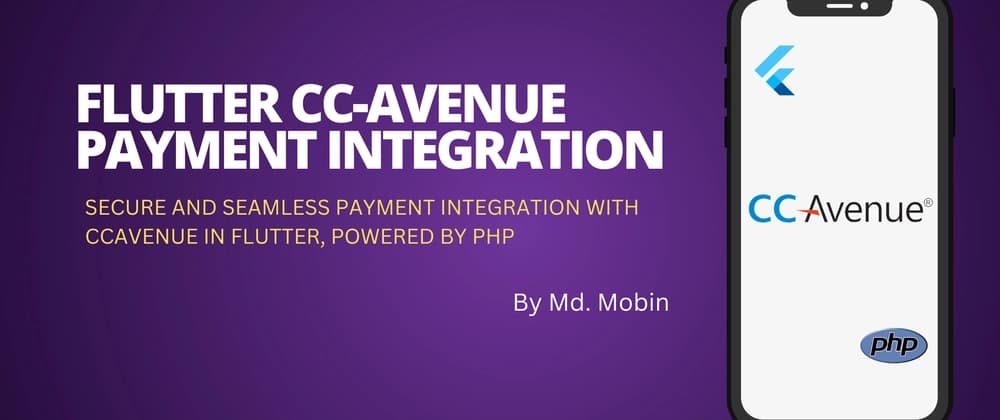 Flutter CC-Avenue Payment Gateway Integration ft. PHP