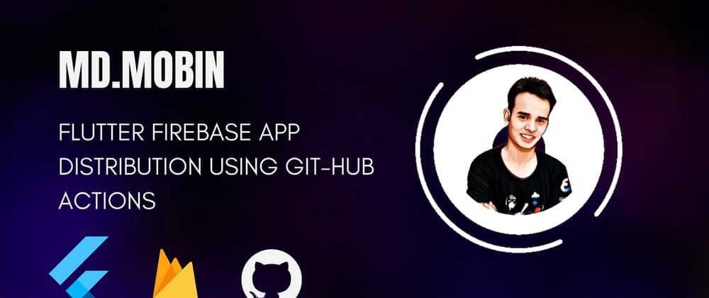 Flutter: Firebase App distribution using GitHub actions.